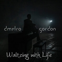 “Waltzing with Life” – Available now on Itunes and Spotify